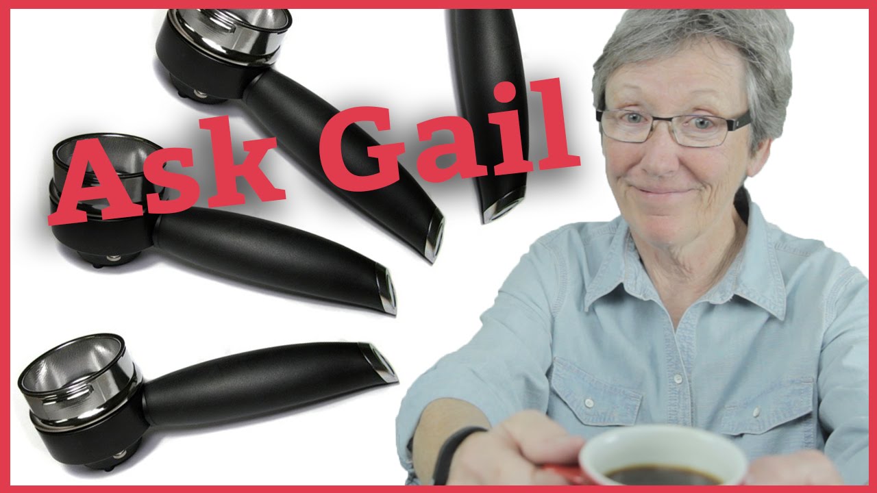 Ask Gail: Troubleshooting Pressurized Portafilters