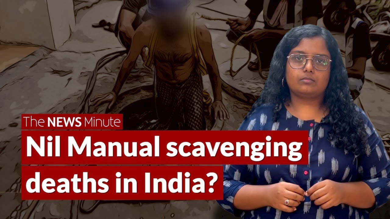 Explainer: How government claims there are nil manual scavenging deaths in India