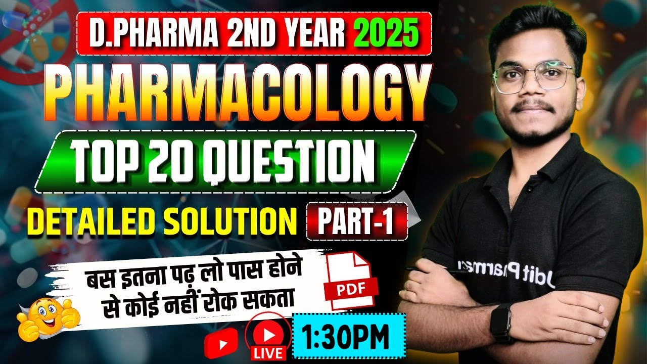 🛑D.Pharma 2nd Year Top 20 Question Series | Pharmacology  Part-1 | 100% Question यही से आएगा |
