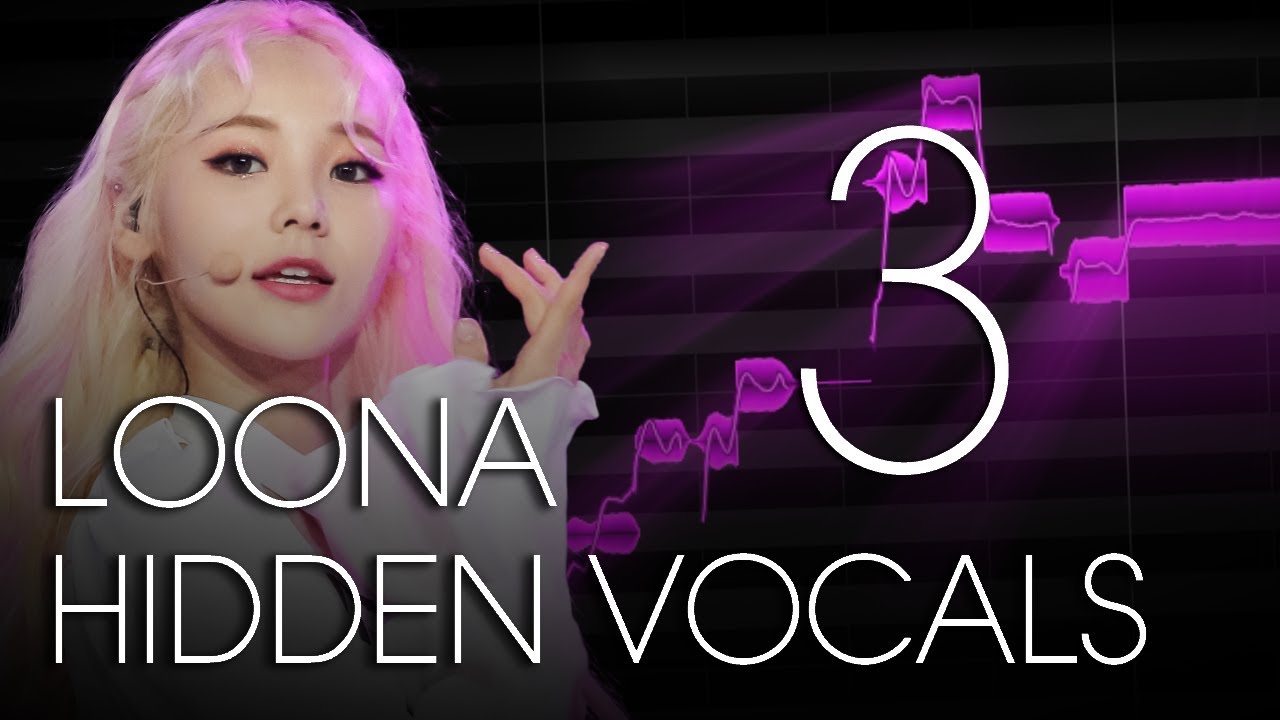 LOONA / 이달의 소녀 Hidden Vocals, Harmonies & Adlibs [PART 3]