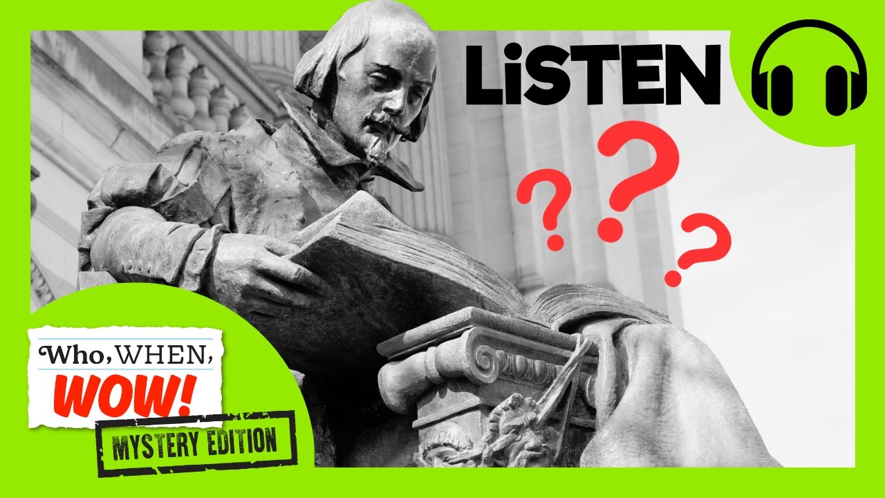 Who Was William Shakespeare? | PODCAST FOR KIDS 🎧 | Who, When, Wow FULL EPISODE