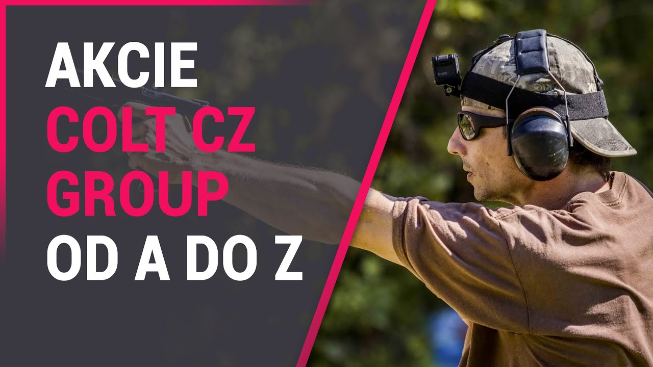 Akcie Colt CZ Group od A do Z aneb Jak hodnotí cenné papíry zbrojovky investiční stratég