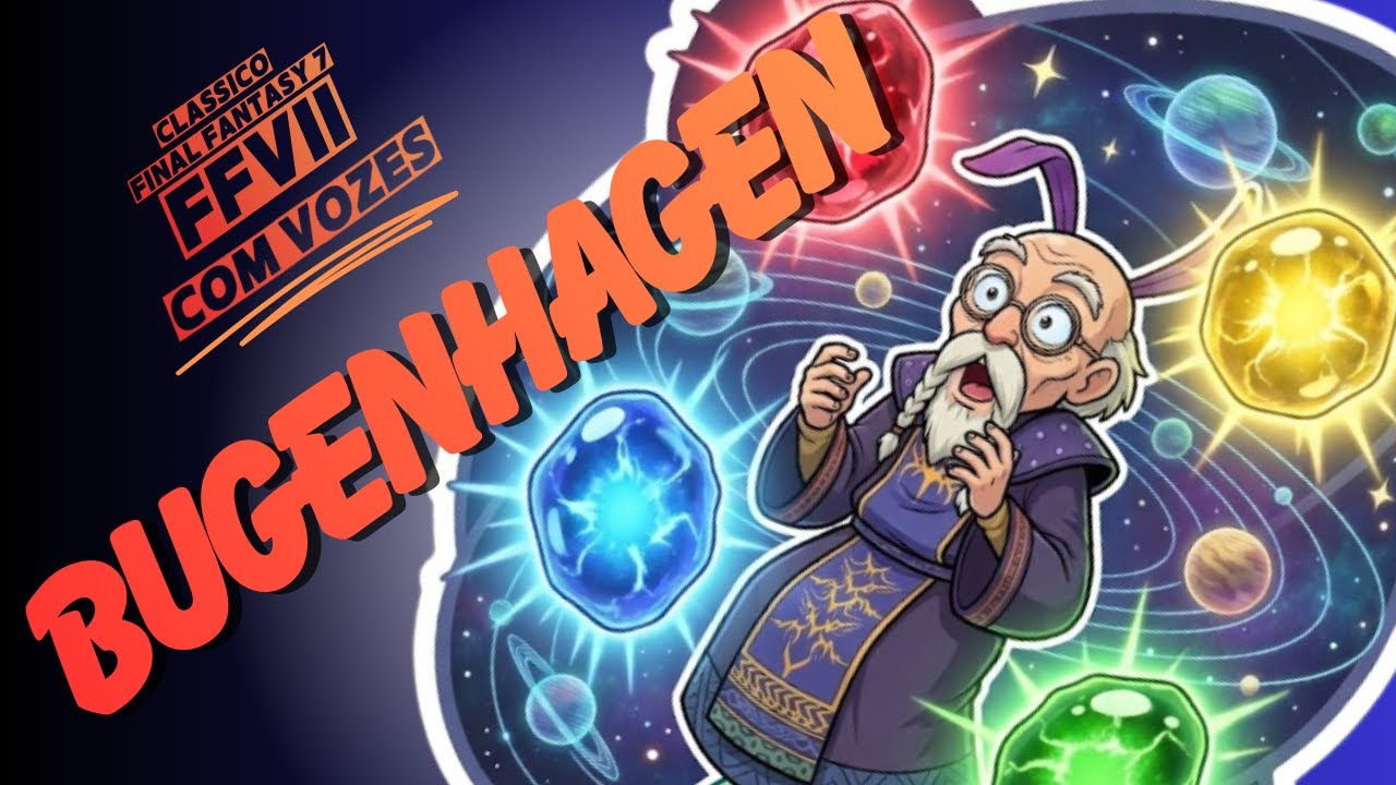 Final Fantasy 7, FFVII | 32 - BUGENHAGEN | Série Completa Com Voice Acting