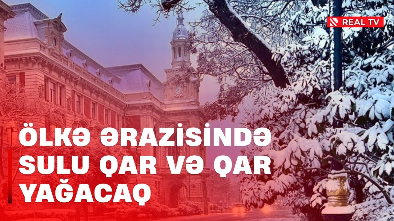 Temperatur enəcək - Ölkə ərazisində sulu qar və qar yağacaq