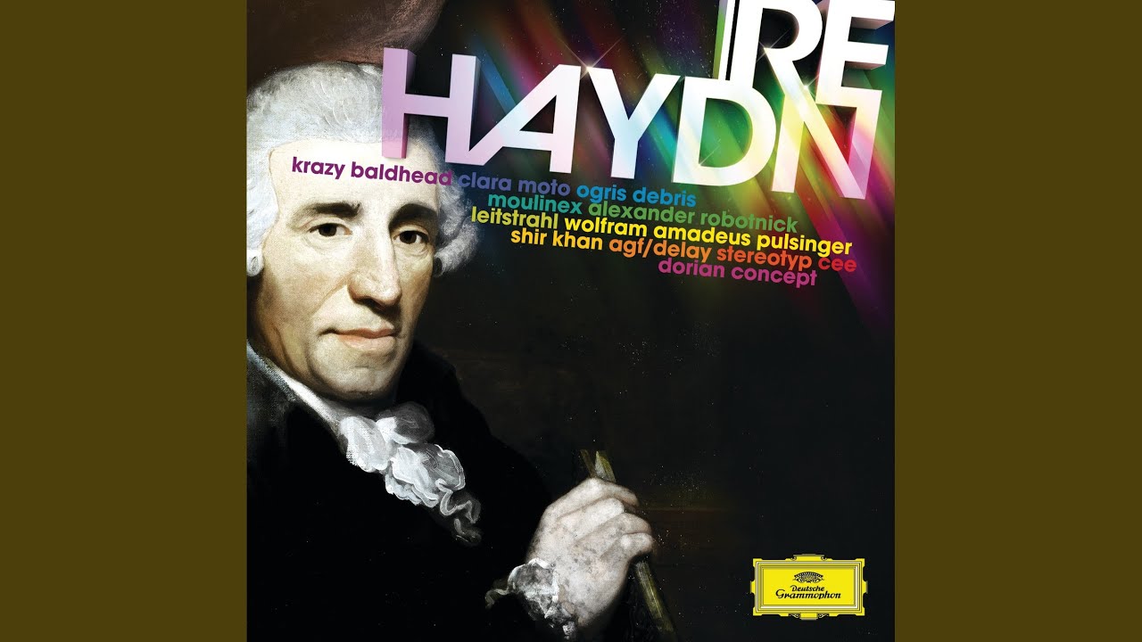 Re:Haydn Remix (DorianConcept Version)