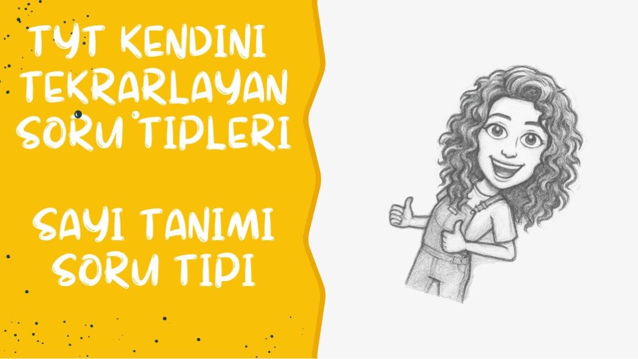 TYT KENDİNİ TEKRAR EDEN SORULAR-SAYI TANIMI