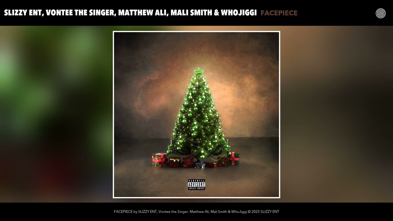 SLIZZY ENT, Vontee the Singer, Matthew Ali, Mali Smith & WhoJiggi - FACEPIECE (Official Audio)