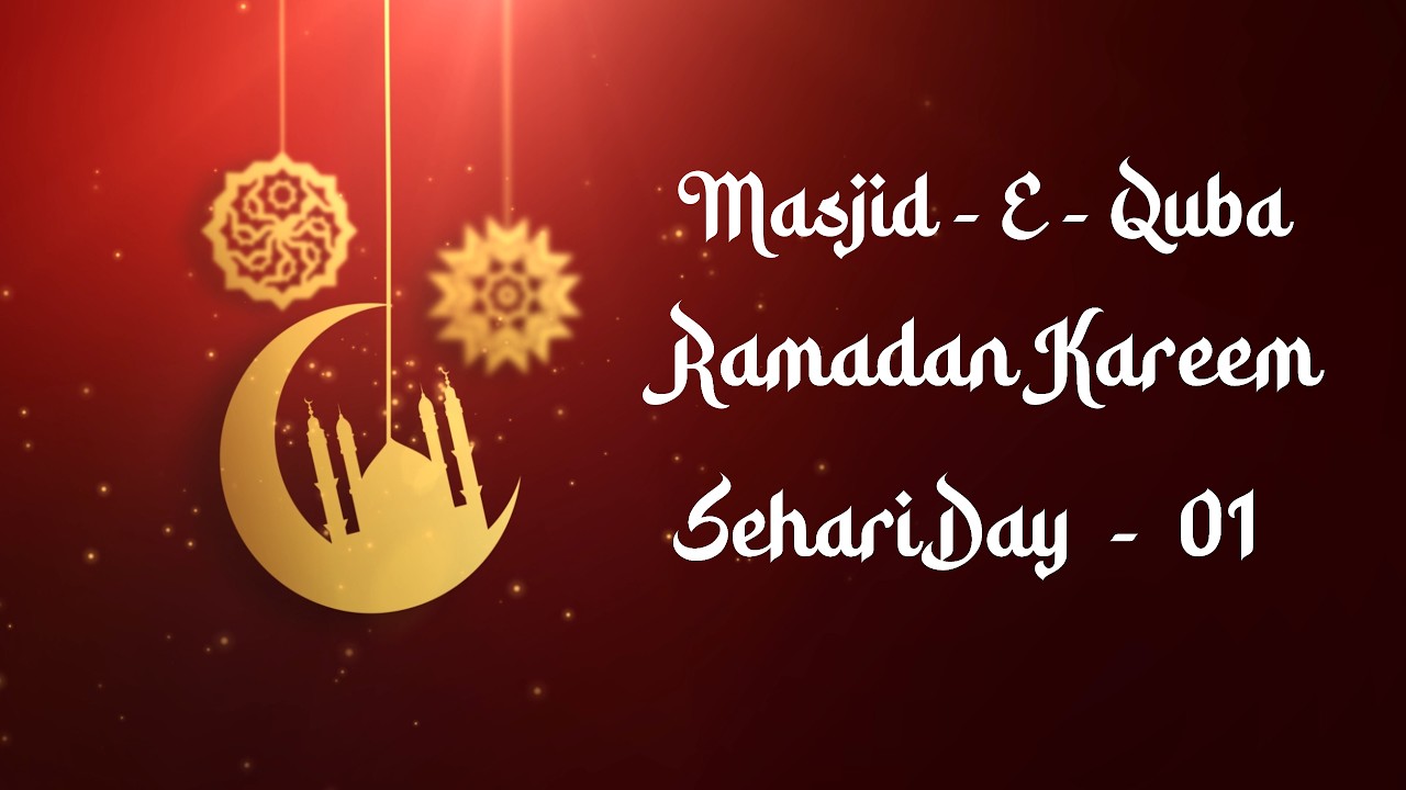 Day- | Sehari | Ramadan | Masjid-e-quba | Gudur | 2026