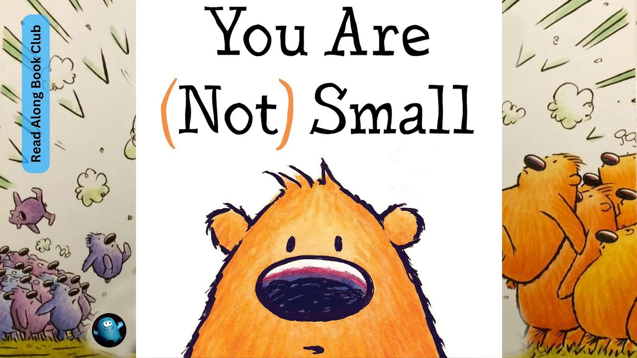 Read along to YOU ARE (NOT) SMALL 😁 Funny Read Aloud Story