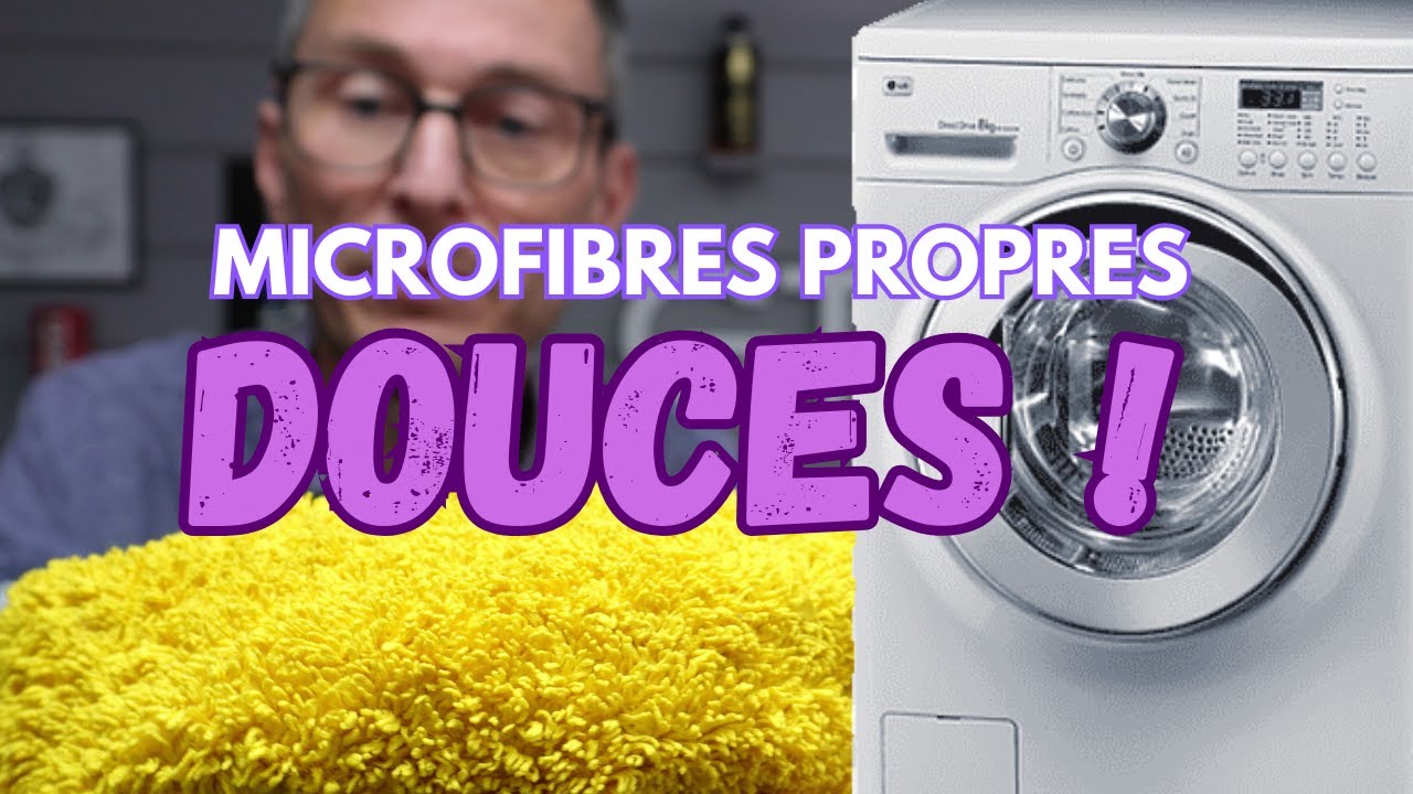 Astuces pour avoir des microfibres propres et DOUCES !