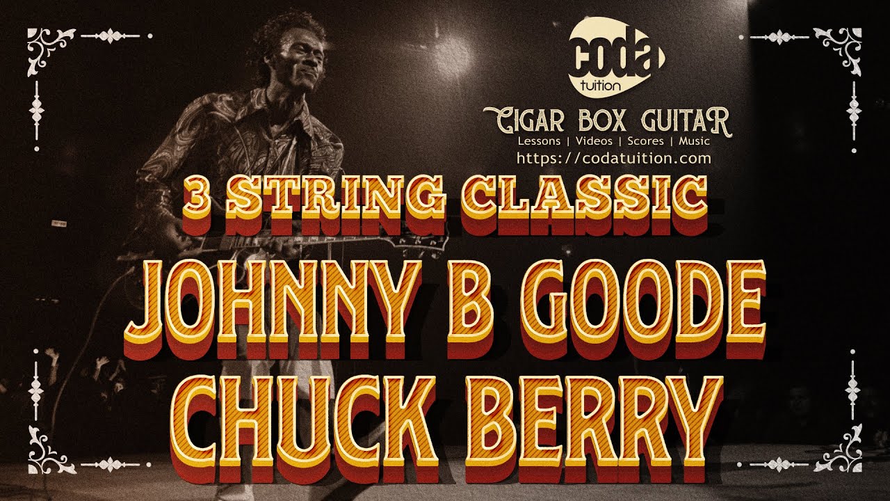 3 String Classic - Chuck Berry for Cigar Box Guitar