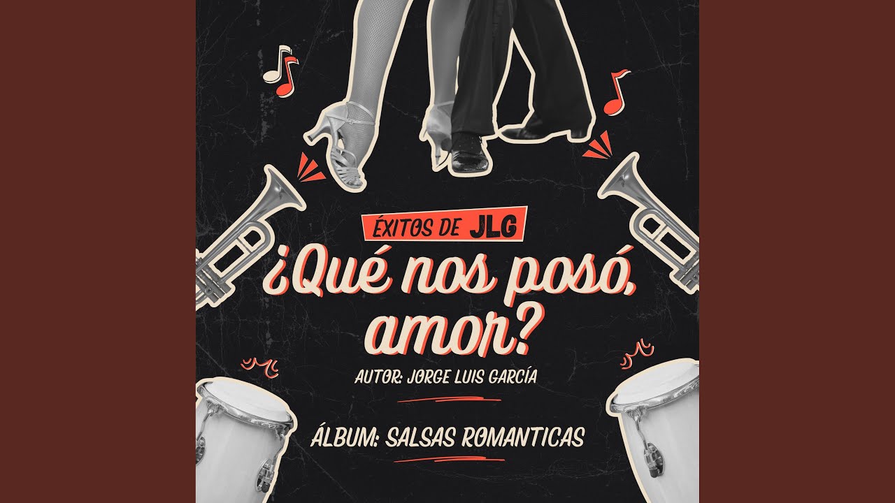 Qué nos paso, Amor? (Salsa)