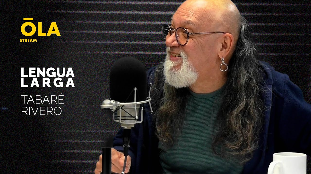 LENGUA LARGA | TABARÉ RIVERO | CON GUSTAVO REY
