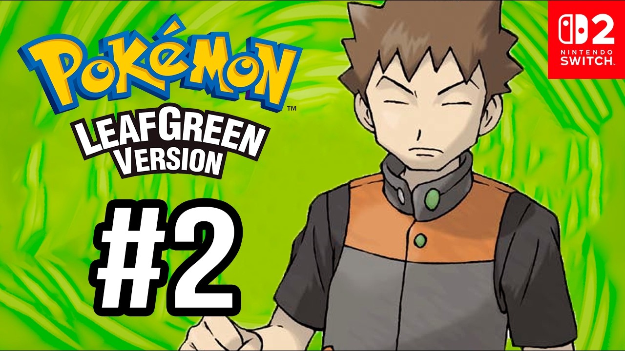 POKÉMON LEAFGREEN [SWITCH 2] #2 - PRIMEIRO GINÁSIO: PEDRA