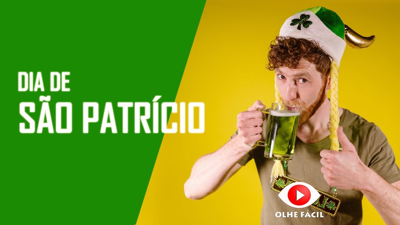 O QUE &Eacute; O DIA DE S&Atilde;O PATR&Iacute;CIO | ENTENDA A ORIGEM DO ST PATRICK&acute;S DAY NA IRLANDA E NO MUNDO