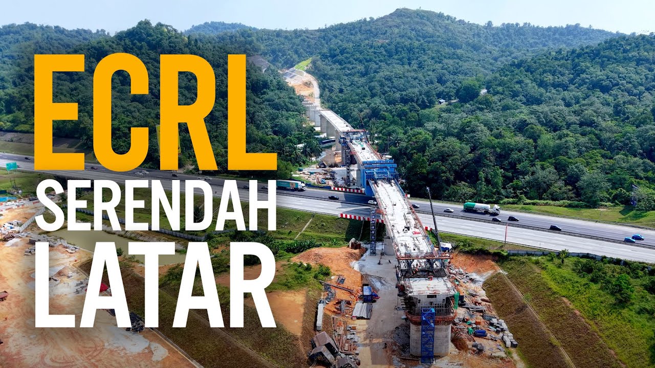 ECRL Selangor: Serendah, Rawang - Lebuhraya PLUS - Batu Arang / Tasik Puteri - LATAR (Julai 2025)