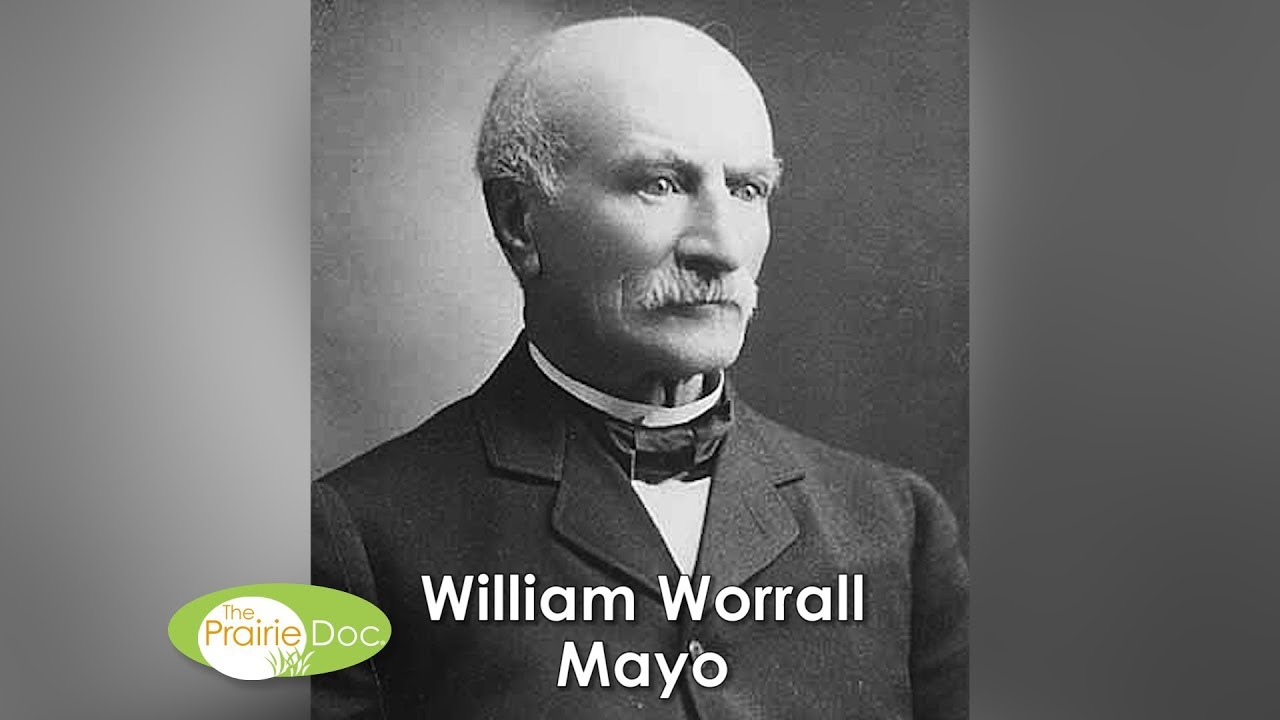 The Beginnings of the Mayo Clinic | Richard P. Holm, MD