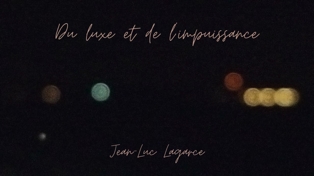 Du luxe et de l'impuissance, Jean-Luc Lagarce