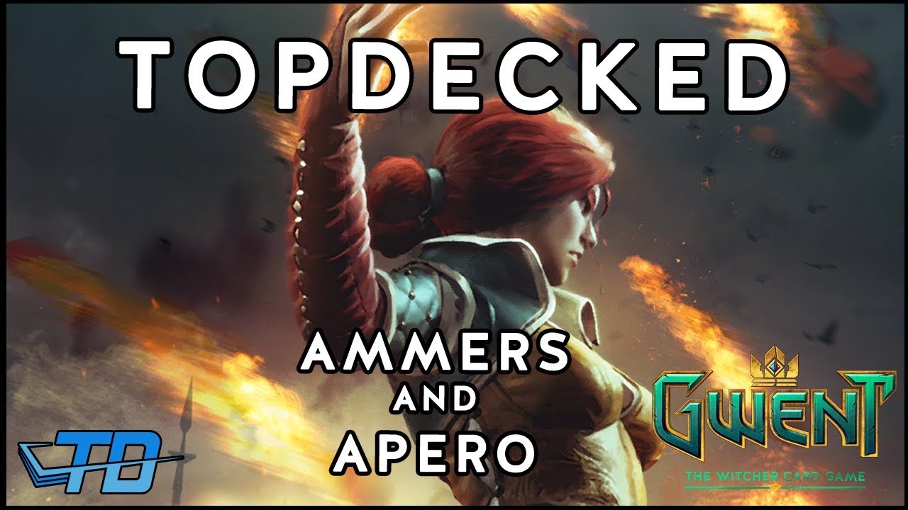Topdecked: A Gwent Talkshow | With Ammers and Apero