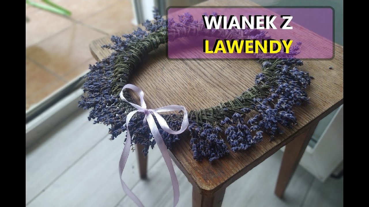 Jak zrobić wianek z lawendy? #tutorial #DIY #poradnik