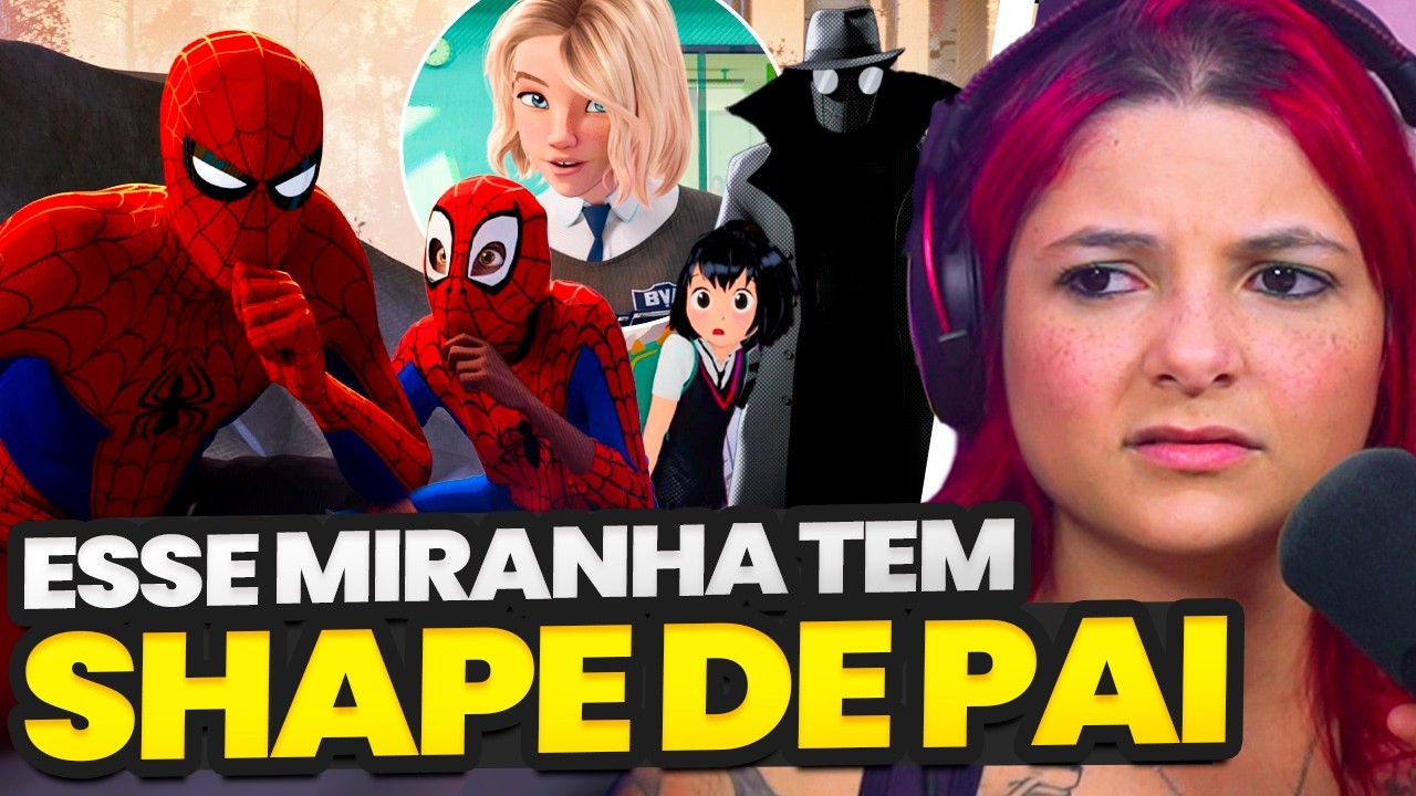 ARANHAVERSO CONTINUA SENDO O MELHOR FILME DO MIRANHA??