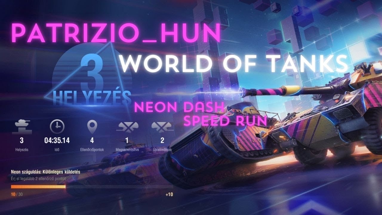 World of Tanks - NEON DASH (Speed run) 3nd place