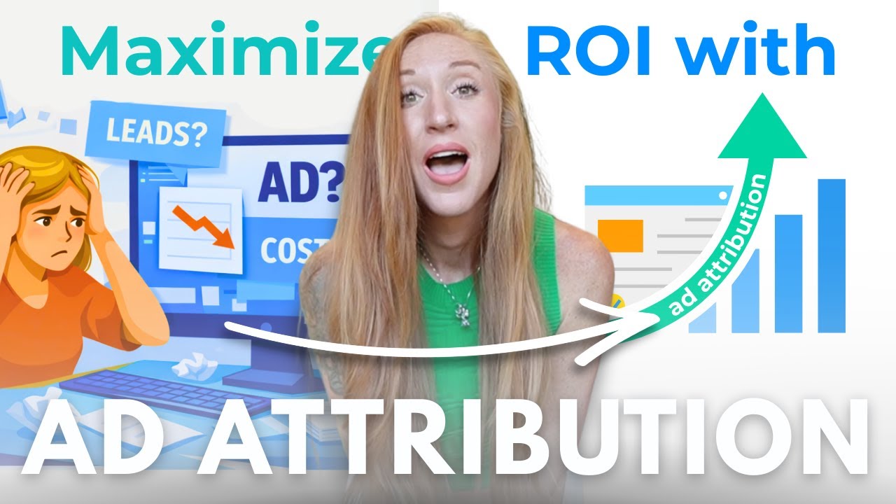 Ad Attribution Explained: How to Track Your Leads & Sales Like a Pro
