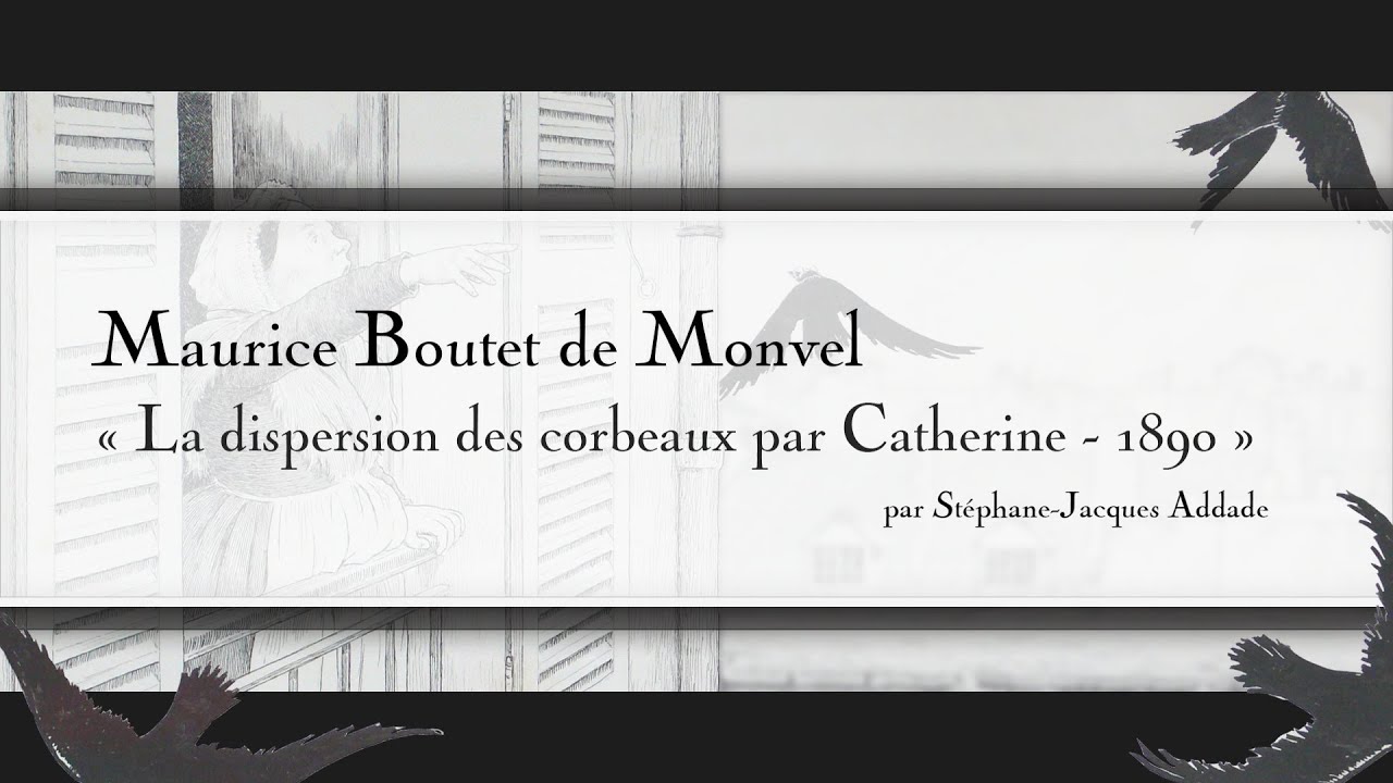 Maurice Boutet de Monvel - La dispersion des corbeaux par Catherine - 1890