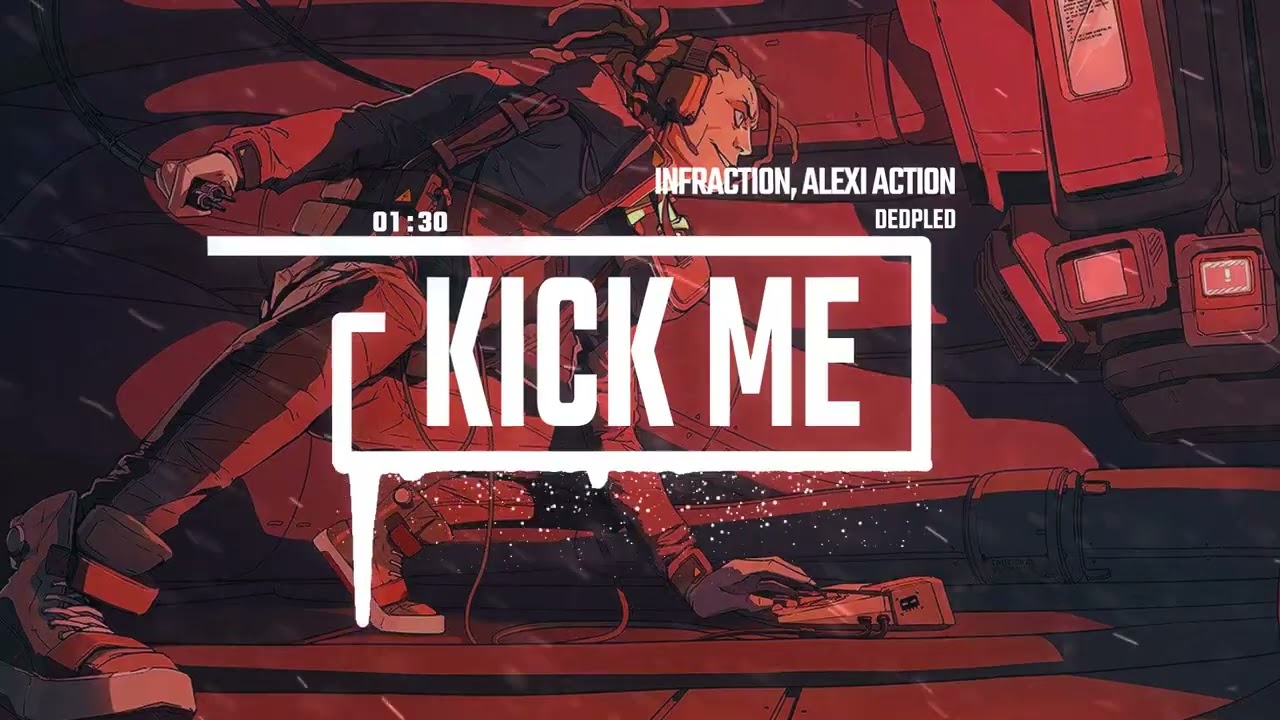 Phonk EDM by Infraction, Alexi Action, Dedpled [No Copyright Music] / Kick Me