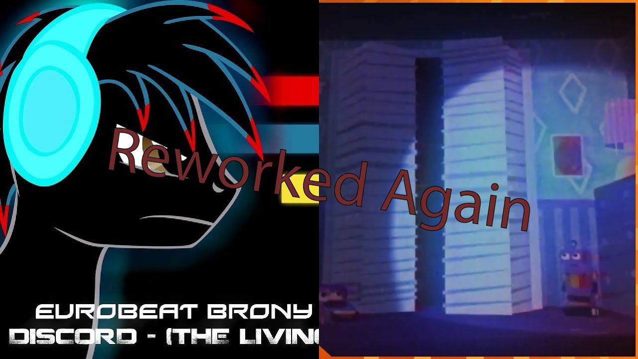 I Got No Discord (V. 3) | Discord x I Got No Time | The Living Tombstone&sup2;, Eurobeat Brony | Mashup