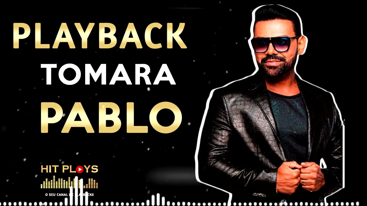 TOMARA - PLAYBACK DE SERESTA PABLO - TOM BAIXO