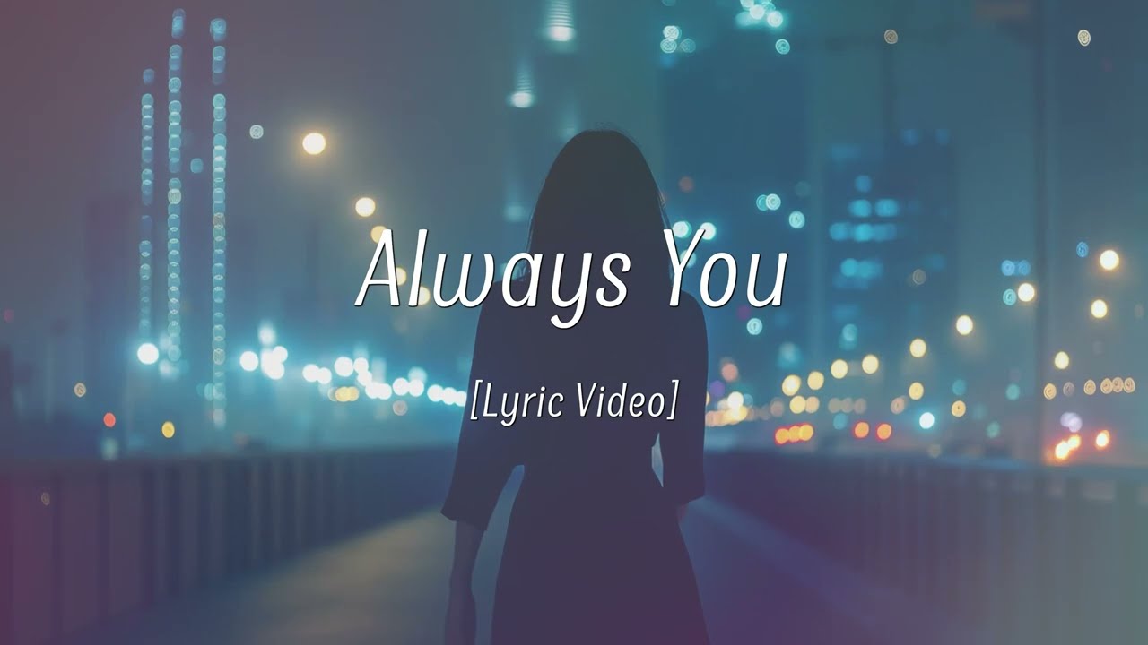 Always You