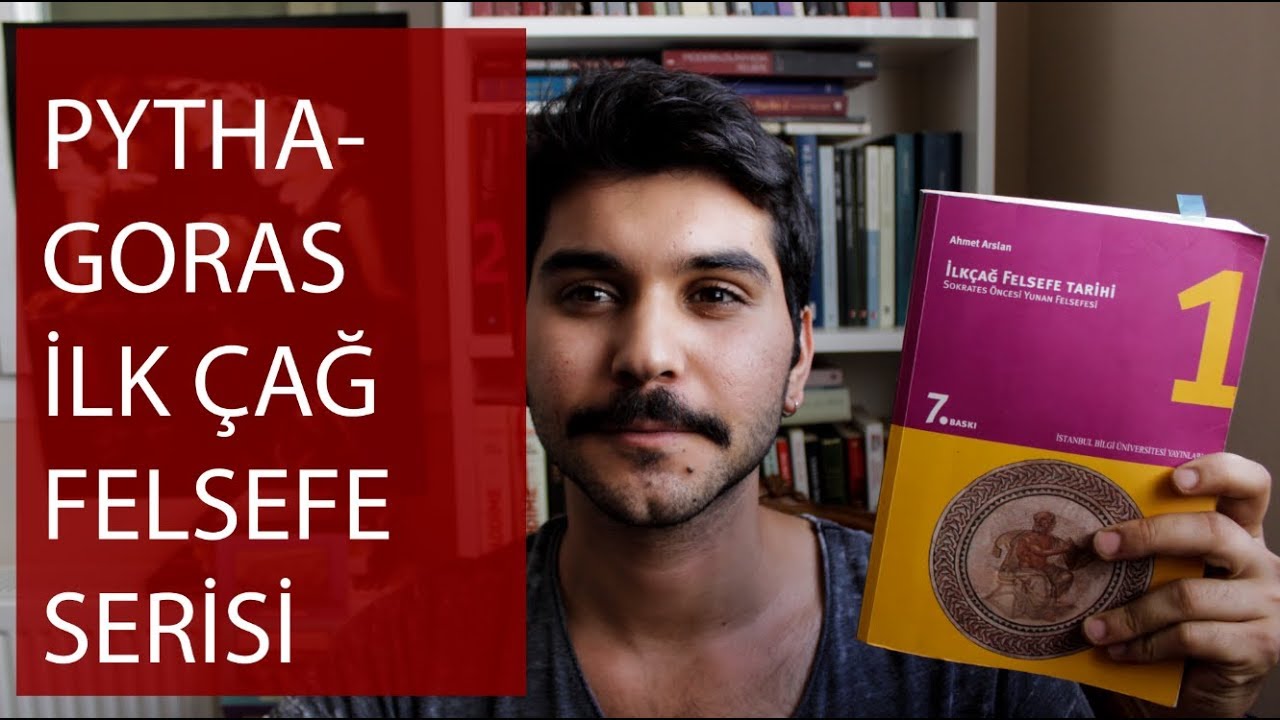 Pythagoras - Yunan Felsefe Serisi