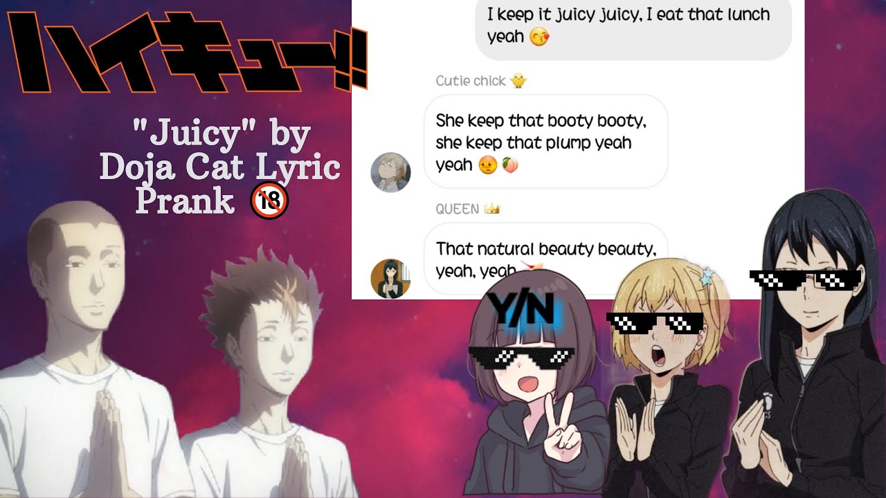 [ Haikyuu!!Texts || Juicy Lyric Prank || Managers pranking the bois 🔞 ]