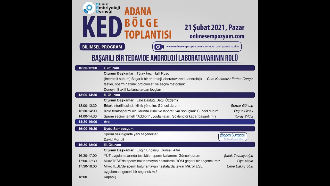 Klinik Embriyoloji Derneği Adana Bölge Toplantısı / Bölüm 1