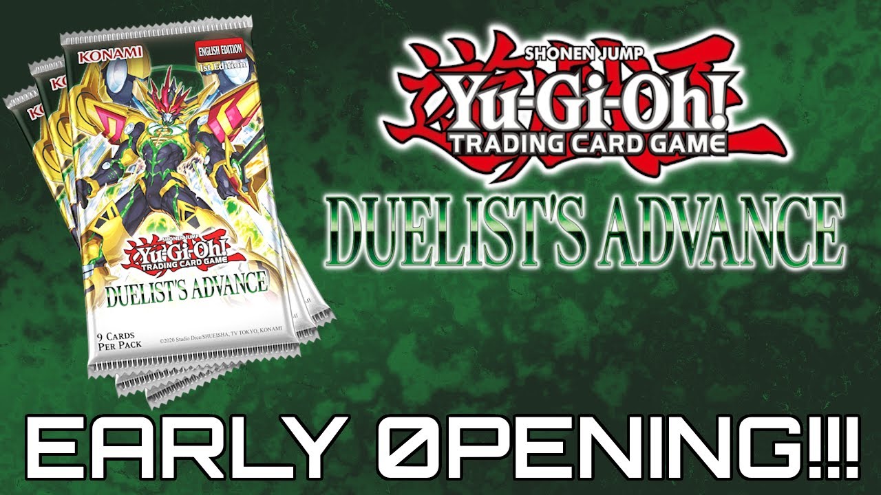 Yu-Gi-Oh! TCG - DUELIST'S ADVANCE - EARLY OPENING!!!