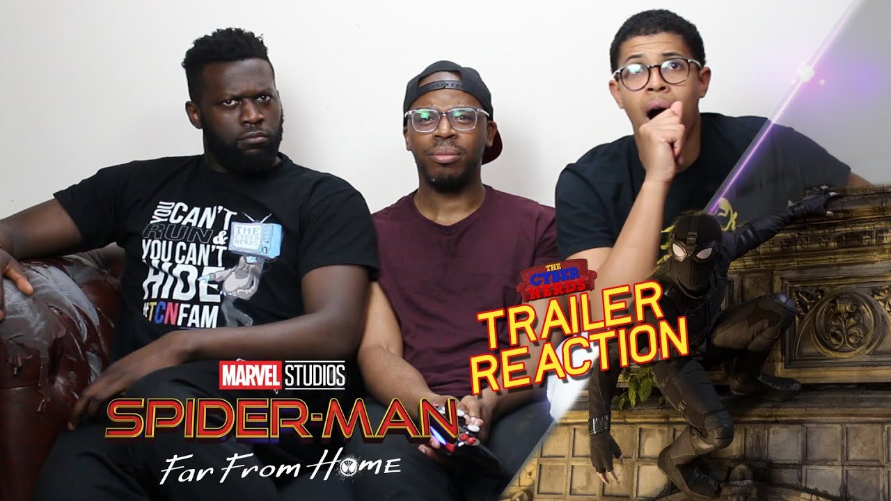 Spider-Man Far From Home Trailer Reaction