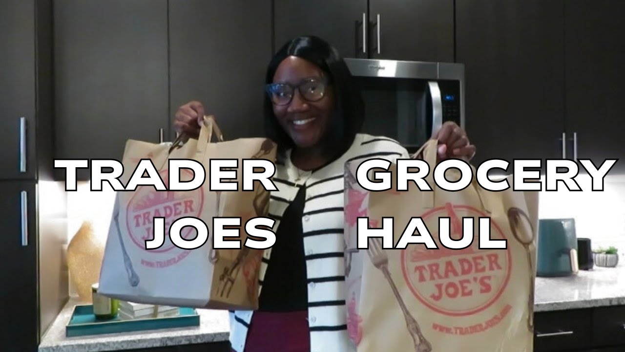 trader joes grocery haul | tyranobanks