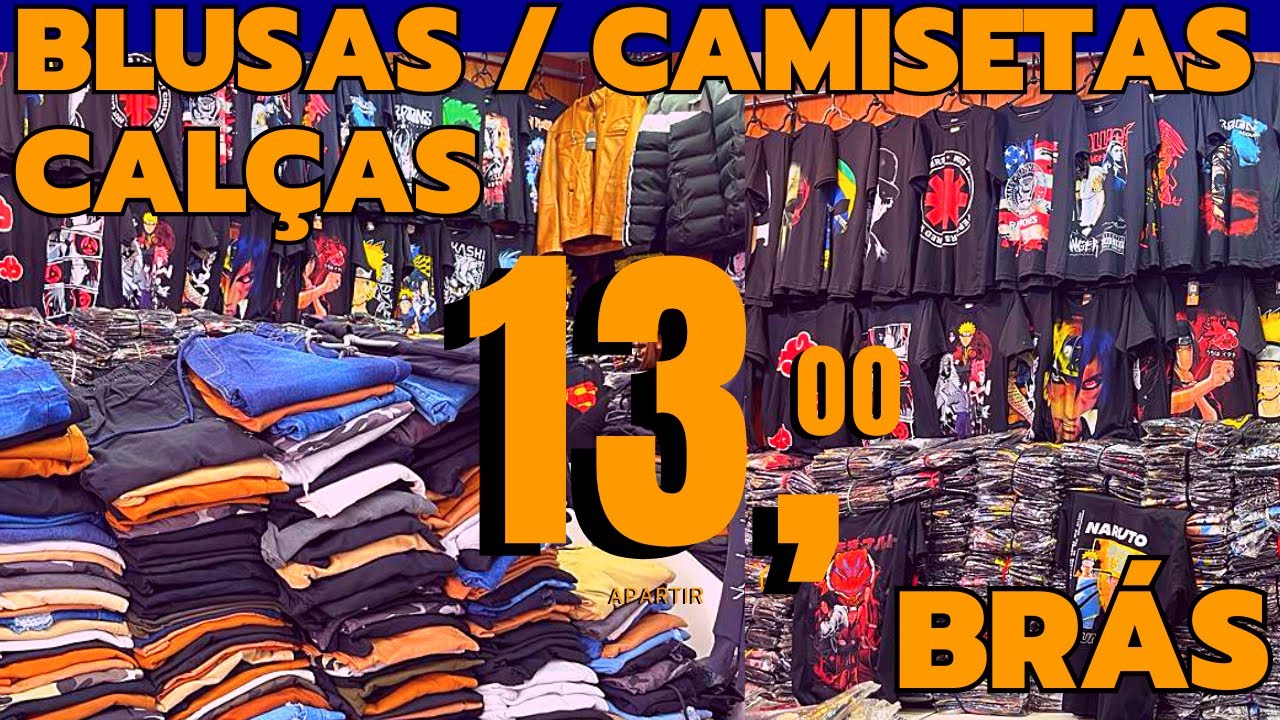 CAMISETAS/  BLUSAS CALÇAS 13 REAIS MUITO BARATO BRÁS-SP