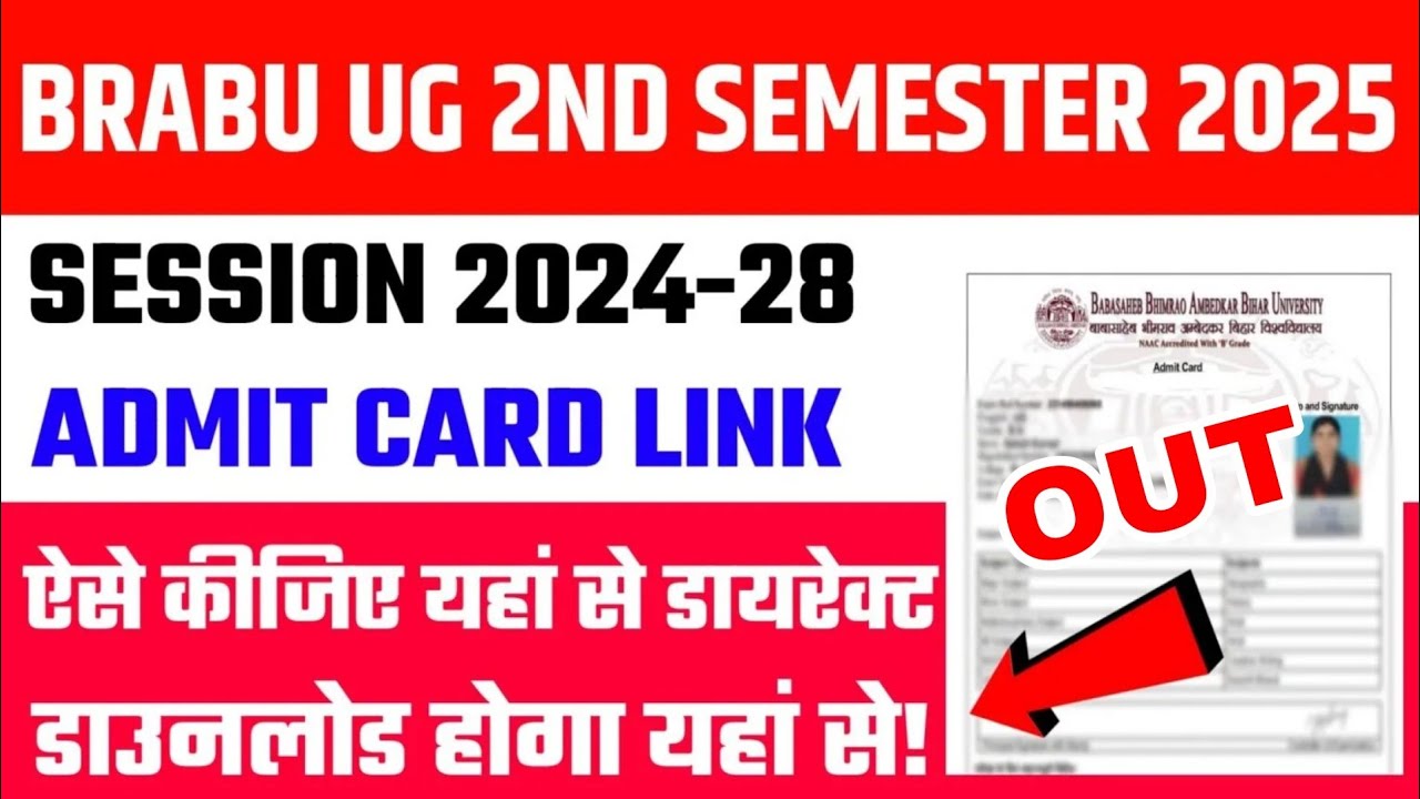 Brabu UG 2nd Semester Admit Card 2025 | How to Download BRABU UG 2nd Semester Admit Card 2024-28