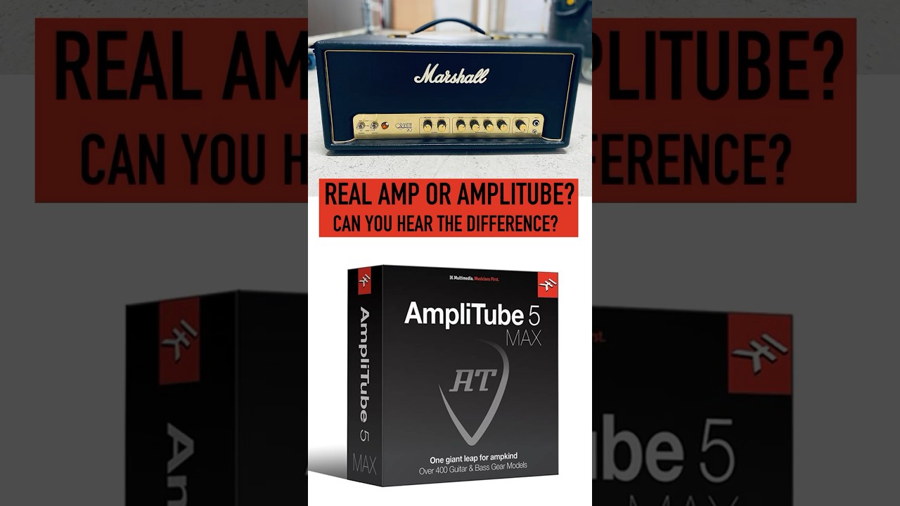 Real amp or Amplitube - can you hear the difference?