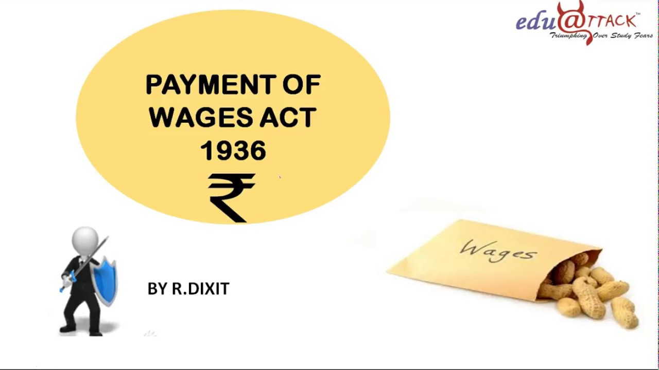 PAYMENT OF WAGES ACT 1936 in  HINDI Part 2 for CS, CMA, LLB, BCOM