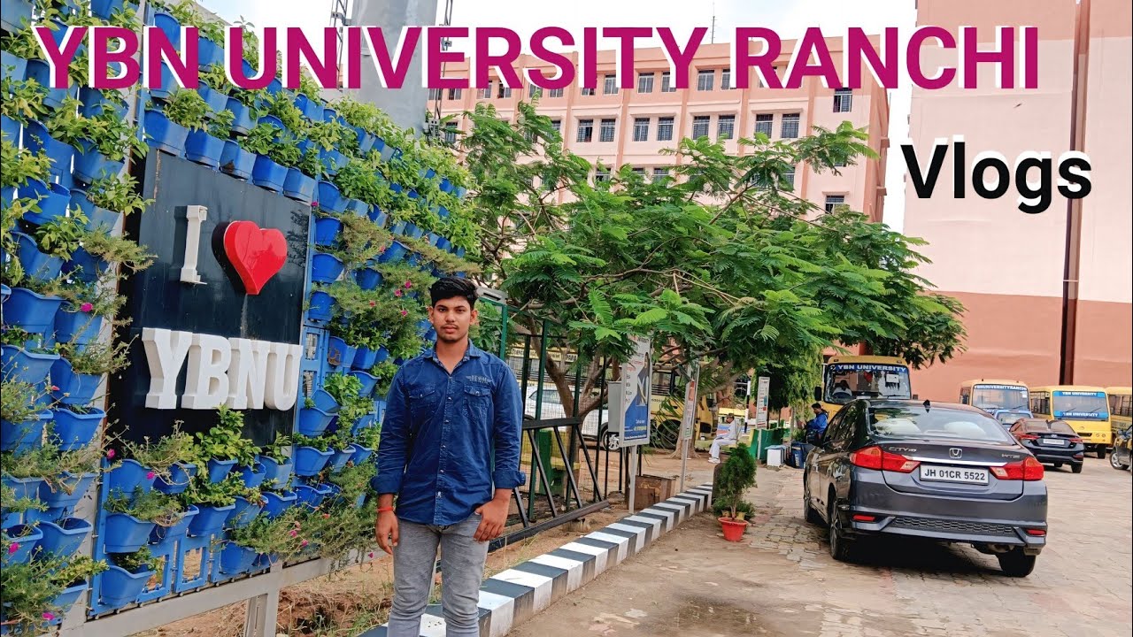 YBN University Ranchi Jharkhand 🏥 || #vlogs #university #ranchi