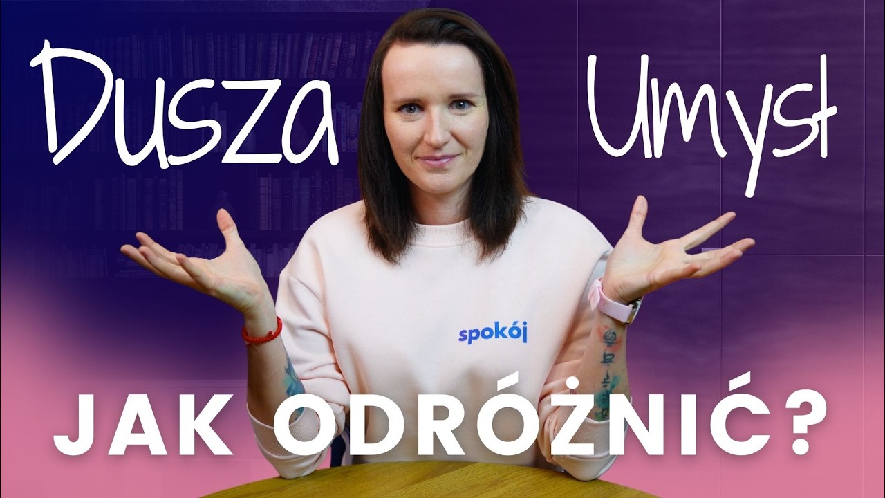 Dwa Głosy: Umysł i Dusza - Jak Rozpoznawać i Doprowadzić Do Ich Wsp&oacute;łpracy? | WYSOKIE WIBRACJE #274