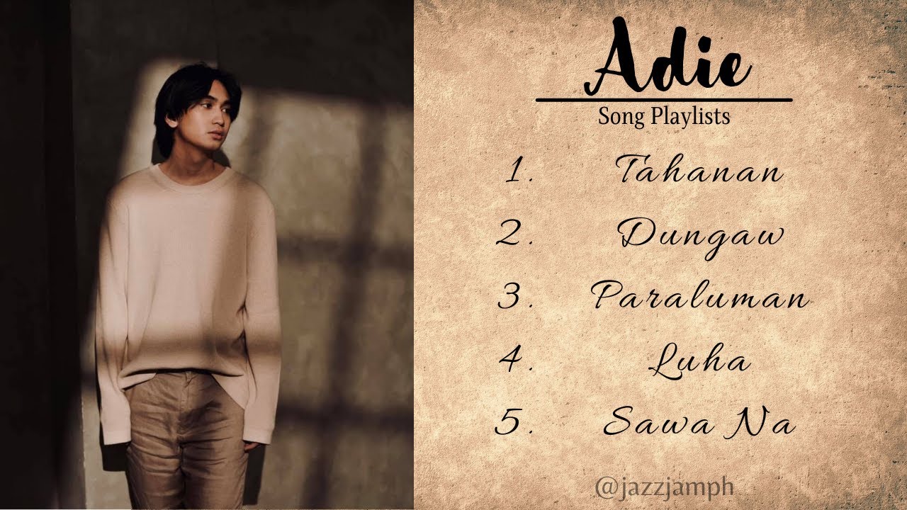 PARALUMAN - Adie Songs Playlist 2021