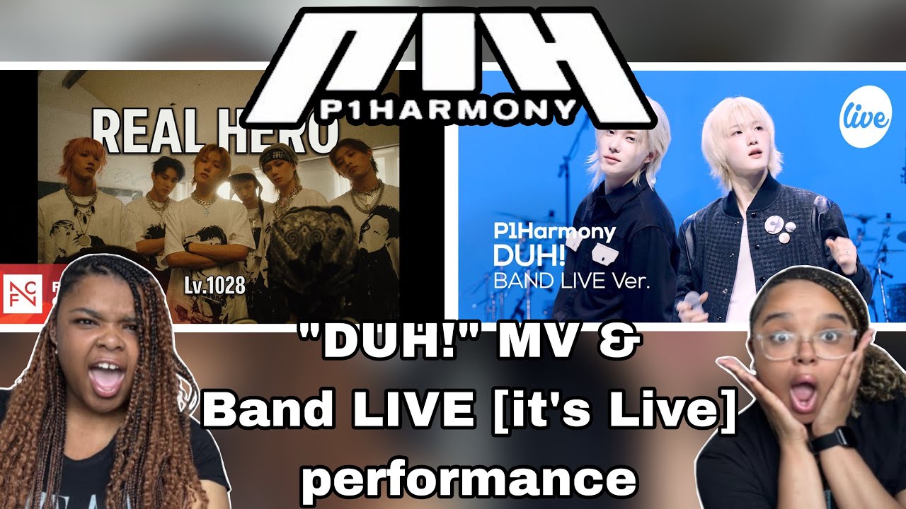 THEY NEVER DISAPPOINT!!🔥|P1HARMONY “DUH!” MV & Band LIVE [it's Live] REACTION|