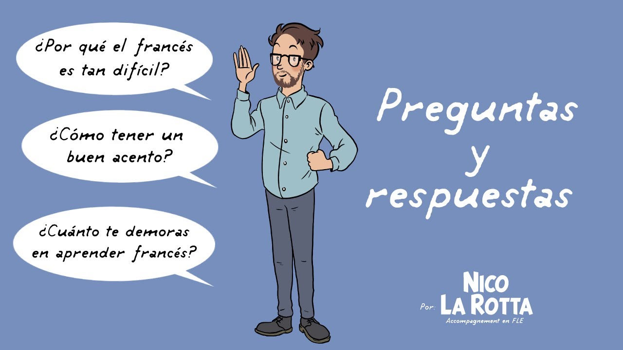 ¿Por qué el francés es tan difícil?  ¿Cuánto te demoras en aprender francés?  Preguntas y respuestas