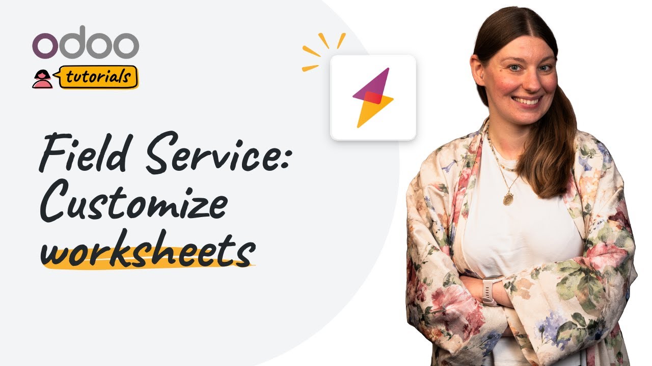 Customize worksheets | Odoo Field Service