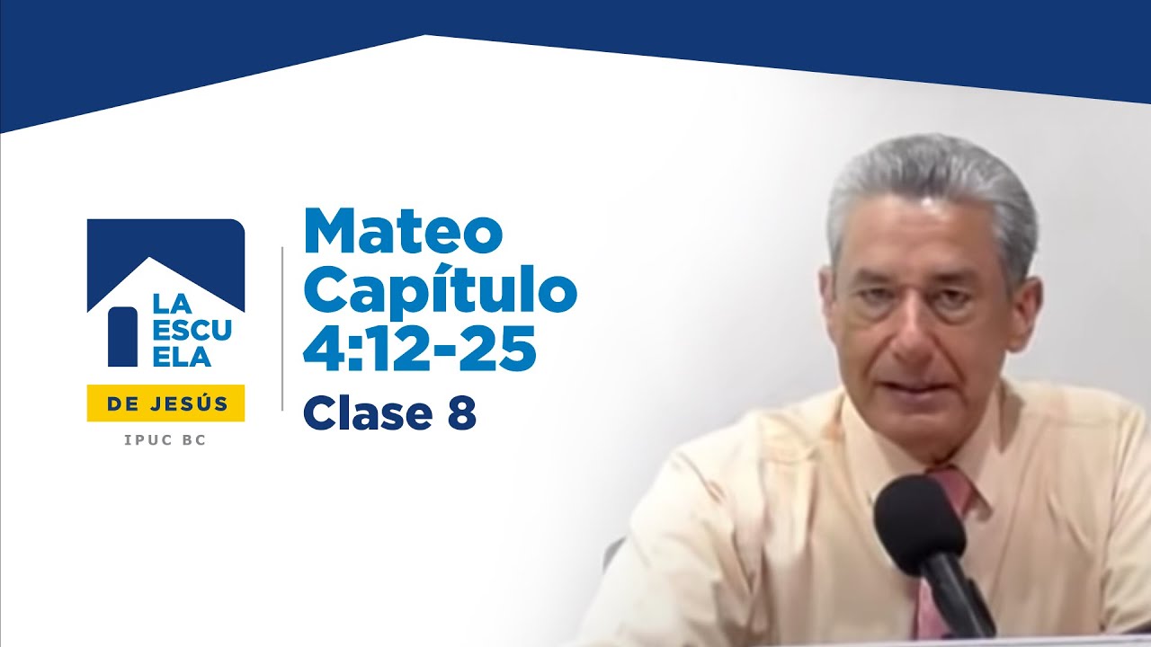 El ministerio de Jesús - Estudio Mateo 4:12-25 Pastor Antonio Restrepo