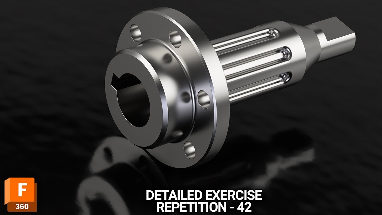 Modeling in  Fusion 360 | Rep no. 42